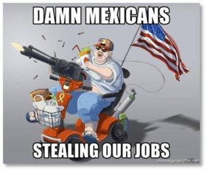 1.The jobs that Mexicans, Haitians, Vietnamese and other immigrants take in the United States are jobs that Americans do not want. Whether those jobs are in the fields or the factories, they require a kind of hard labor that most Americans no longer want to perform. 