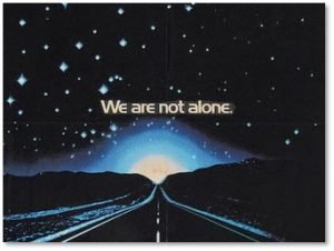We Are Not Alone, Close Encounters of the Third Kind, UFO, X Files