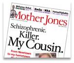Mother Jones magazine, Mac McClelland, Schizophrenic, Killer, My Cousin