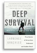 Deep Survival, Laurence Gonzales, disaster
