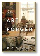 The Art Forger, B.A. Shapiro, Isabella Stewart Gardner Museum, art heist