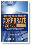 Corporate Restructuring, Stuart Gilson, Harvard University, Harvard Faculty