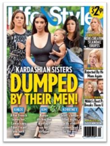 LefeStyle Magazine, tabloid journalism, supermarket tabloids, Kardashians Kardashian family