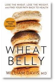 Wheat Belly, William Davis M.D.