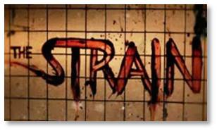The Strain, @TheStrainFX, Guillermo del Toro, Chuck Hogan