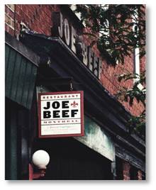 Joe Beef Restaurant, Joe Beef Montreal, Joe Beef Little Burgundy