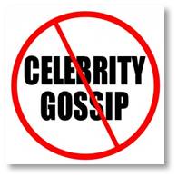 I could not care less about the ridiculous antics celebrities get up to so they can garner even more attention than the public is already giving them. I do not know these people and I am unlikely to ever be within 20 feet of them. Chances are that, even if I did meet them, I would not like them.  