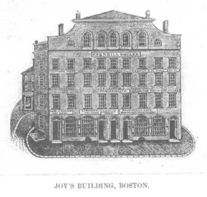 Benjamin Joy, Joy's Building, Cornhill Square, Washington Street, Boston