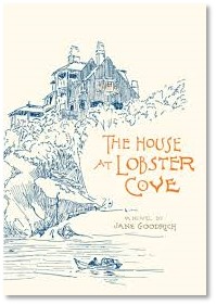The House at Lobster Cove, Jane Goodrich