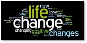 Life changes, changing, positive, better