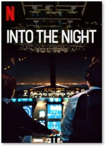 Into the Night, Netflix