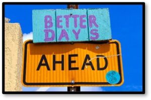 Better Days Ahead, year cancelled, road sign, 