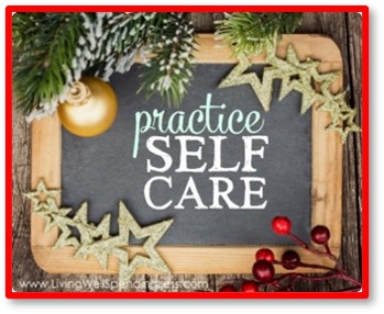 Practice Self Care, stress, holidays, planning