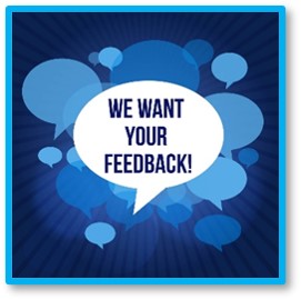 We Want Your Feedback, Customer Survey, Opinion, Repeat Business
