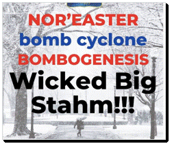 Nor'Easter, bomb cyclone, bombogenesis, Wicked Big Stahm, blizzard