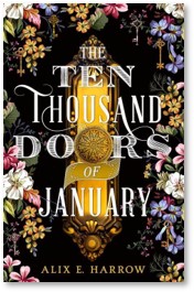 The Ten Thousand Doors of January, Alix E Harrow, novel, portal fantasy, 