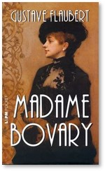 Madame Bovary, Gustave Flaubert, bourgeoisie