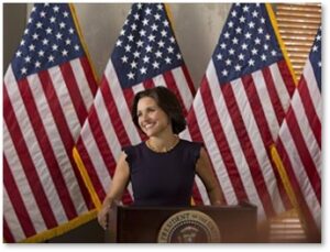 Julia Louis Dreyus, VEEP, President Selina Meyer, POTUS